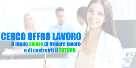 cerco lavoro melissano|Lavoro a Melissano (185 Offerte)